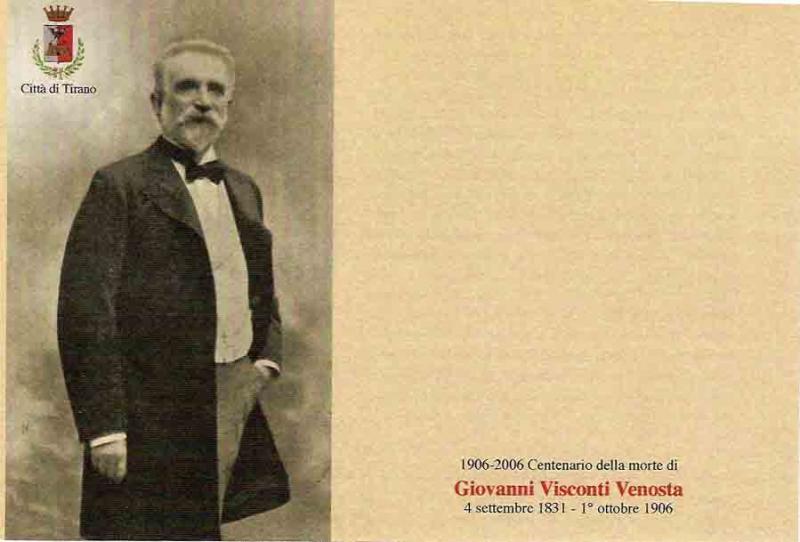 2006, centenario della mortre di don Gino (Giovanni) Visconti Venosta